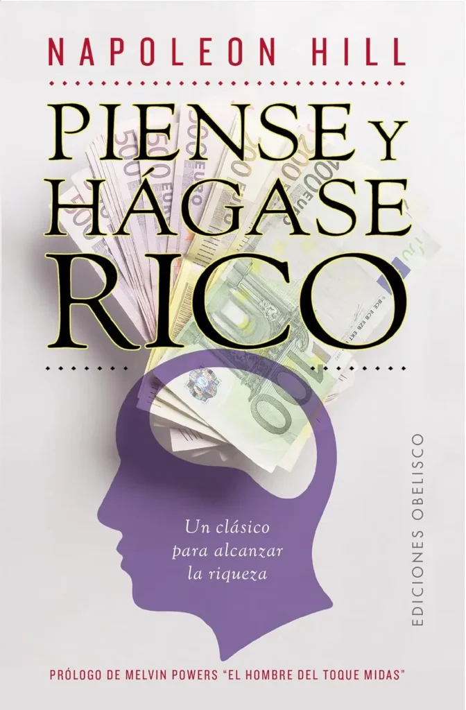 piense y hagase rico